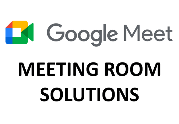 Google Meet Solutions | Video Conferencing Hardware and Equipment - SourceIT